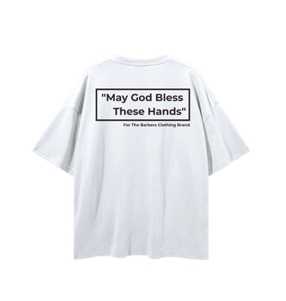 “MAY GOD BLESS THESE HANDS” Regular Tee
